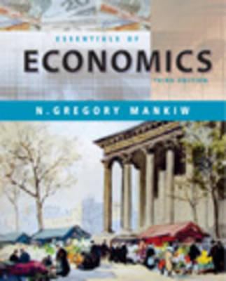 Essentials of Economics (with Xtra!) 0324171919 Book Cover