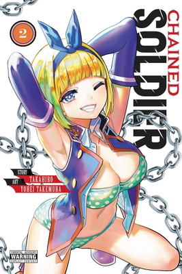 Chained Soldier, Vol. 2 1975346106 Book Cover