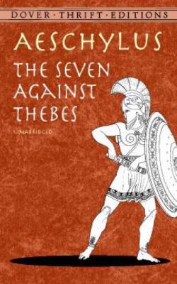 The Seven Against Thebes 0486414205 Book Cover