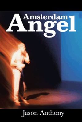Amsterdam Angel 1475955928 Book Cover