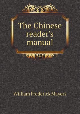 The Chinese reader's manual 551859271X Book Cover