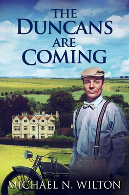 The Duncans are Coming: Premium Hardcover Edition 1034299077 Book Cover