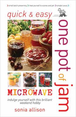 One Pot of Jam from Your Microwave 0572034903 Book Cover