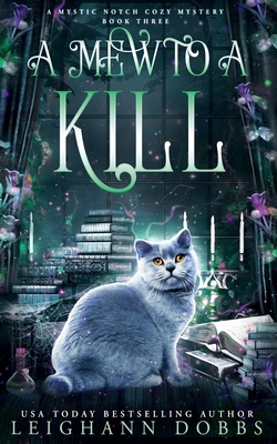A Mew to a Kill 1538004631 Book Cover