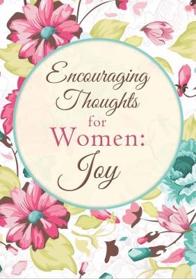 Encouraging Thoughts for Women: Joy 1630580112 Book Cover