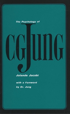 The Psychology of C. G. Jung: 1973 Edition 0300016743 Book Cover