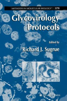 Glycovirology Protocols 1617376647 Book Cover