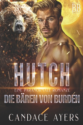 Hutch: Eine Paranormale Romanze [German] B083XVGQ3P Book Cover