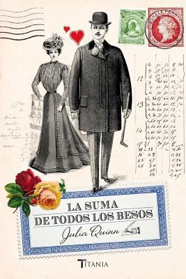 La Suma de Todos Los Besos [Spanish] 8492916729 Book Cover