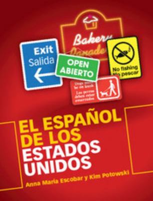 El Español de los Estados Unidos [Spanish] 1107451175 Book Cover