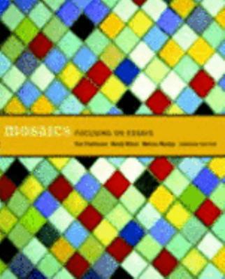 Mosaics: Focusing on Essays 0131275585 Book Cover