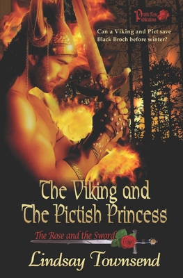 The Viking and the Pictish Princess: The Rose a... B08ZD6NPCY Book Cover