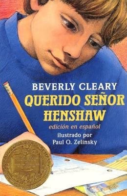 Querido Señor Henshaw: Dear Mr. Henshaw (Spanis... [Spanish] 0688154654 Book Cover