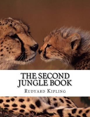 The Second Jungle Book 1499110847 Book Cover