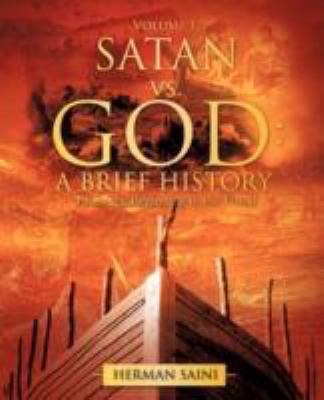 SATAN vs. GOD: A Brief History 1606474480 Book Cover