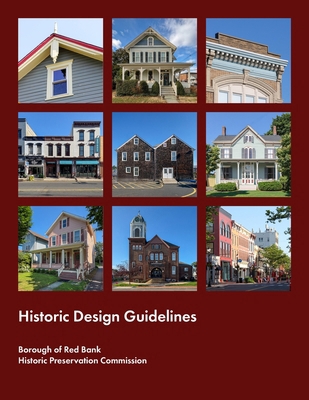 Red Bank Historic Design Guidelines B0FZHPY4Z3 Book Cover