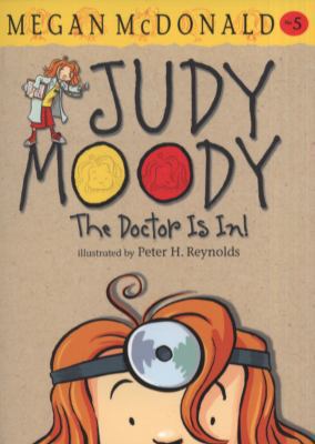 Judy Moody the Doctor Is In! 140633586X Book Cover