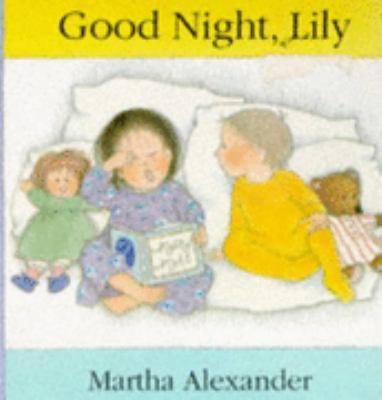 Good Night, Lily 0744525861 Book Cover