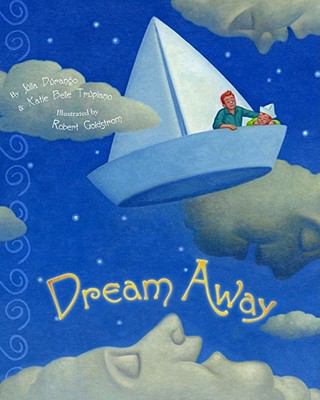 Dream Away 1416987029 Book Cover