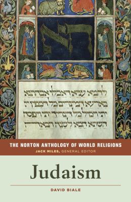 The Norton Anthology of World Religions: Judais... 0393355039 Book Cover