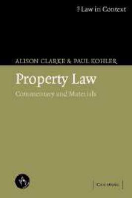 Property Law: Commentary and Materials 1139051946 Book Cover