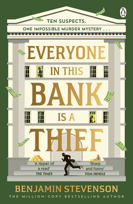Everyone in this bank is a thief 1405968206 Book Cover