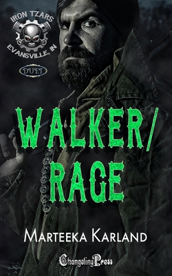 Walker/Rage Duet: A Bones MC Romance 160521891X Book Cover