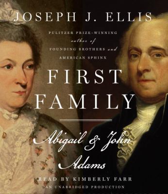 First Family: Abigail & John Adams 0739368745 Book Cover