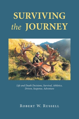 Surviving the Journey 1662454422 Book Cover