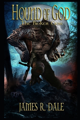 Hound of God: The Broken Cross B0BYRPG7BW Book Cover