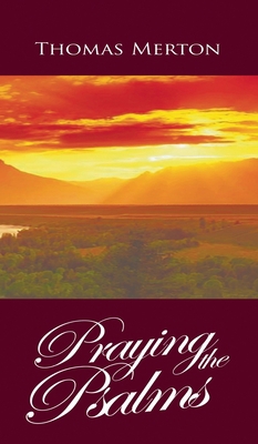 Praying the Psalms 1638232296 Book Cover