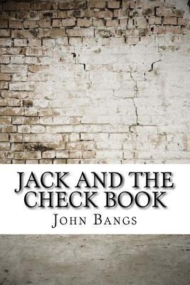 Jack and the Check Book 1975827902 Book Cover