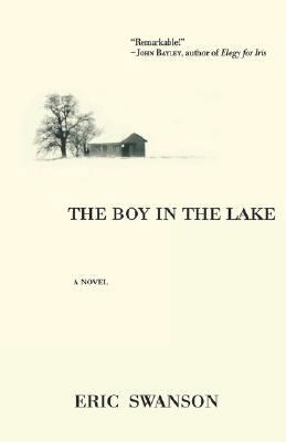 The Boy in the Lake 0312262973 Book Cover