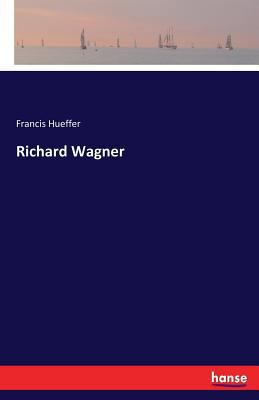 Richard Wagner 3337385753 Book Cover