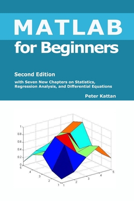 MATLAB for Beginners - Second Edition B0CZSJ8S58 Book Cover