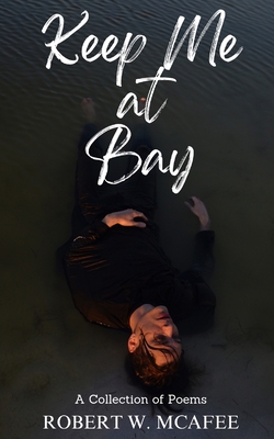 Keep Me at Bay (Revised Edition) B0C6J4T2QQ Book Cover