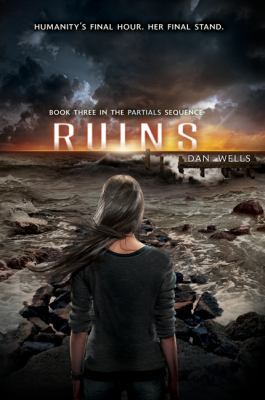 Ruins (Partials Sequence) 0062295284 Book Cover