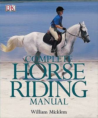 Complete Horse Riding Manual 0751364444 Book Cover