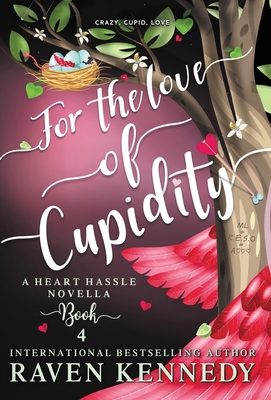 For the Love of Cupidity B0CHV1DXLT Book Cover