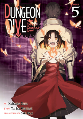 Dungeon Dive: Aim for the Deepest Level (Manga)... 1638588902 Book Cover