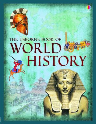 The Usborne Book of World History 0794524788 Book Cover