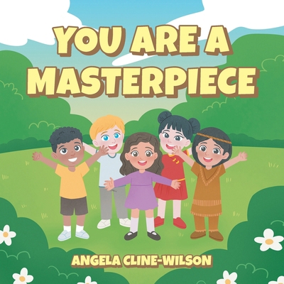 You Are a Masterpiece            Book Cover