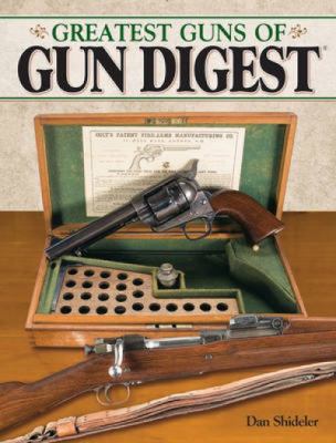 Greatest Guns of Gun Digest 144021414X Book Cover