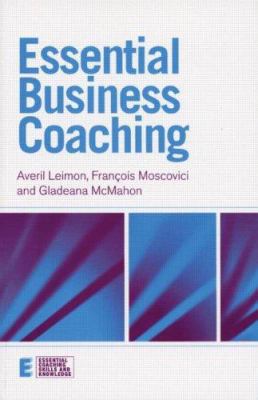 Essential Business Coaching 1583918833 Book Cover
