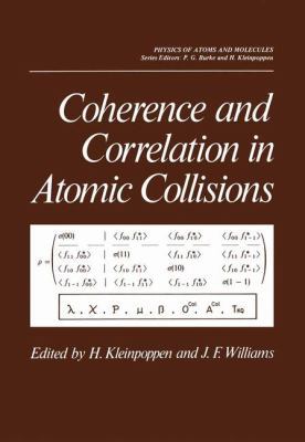 Coherence and Correlation in Atomic Collisions 146132999X Book Cover