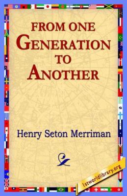 From One Generation to Another 1421801396 Book Cover