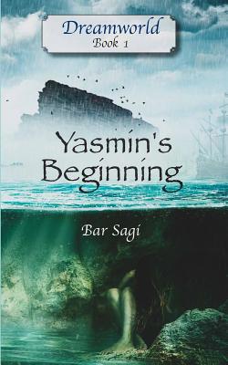 Yasmin's Beginning 1797098950 Book Cover