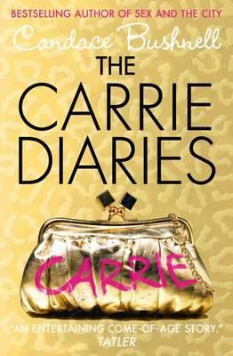 The Carrie Diaries 0007425651 Book Cover