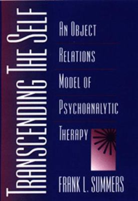 Transcending the Self: An Object Relations Mode... 0881632317 Book Cover