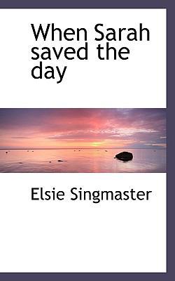 When Sarah Saved the Day 1115627635 Book Cover